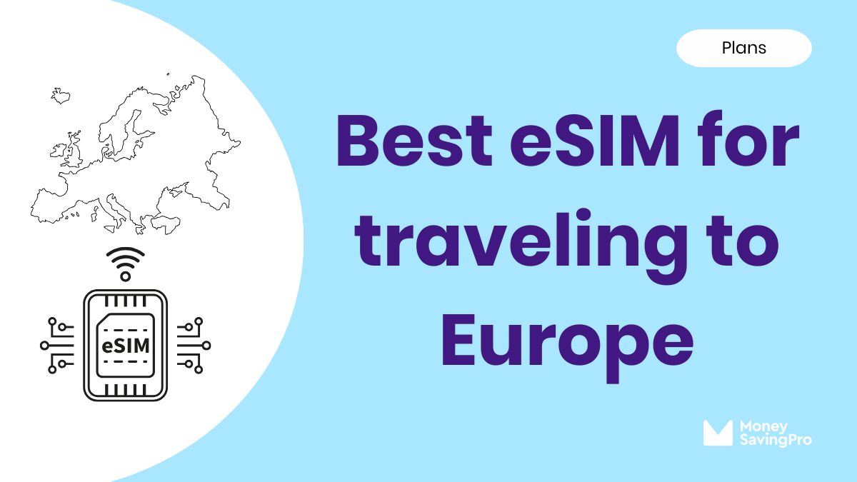 The best eSIM for traveling to Europe in 2026