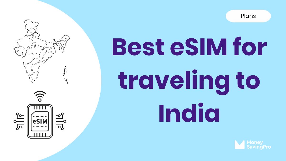 The best eSIM for traveling to India in 2026