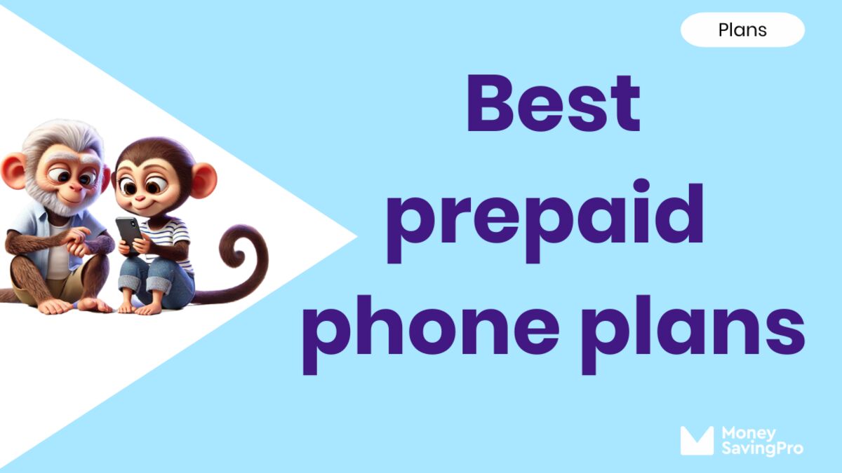 The best prepaid phone plans for 2025: Stop overpaying for the same service