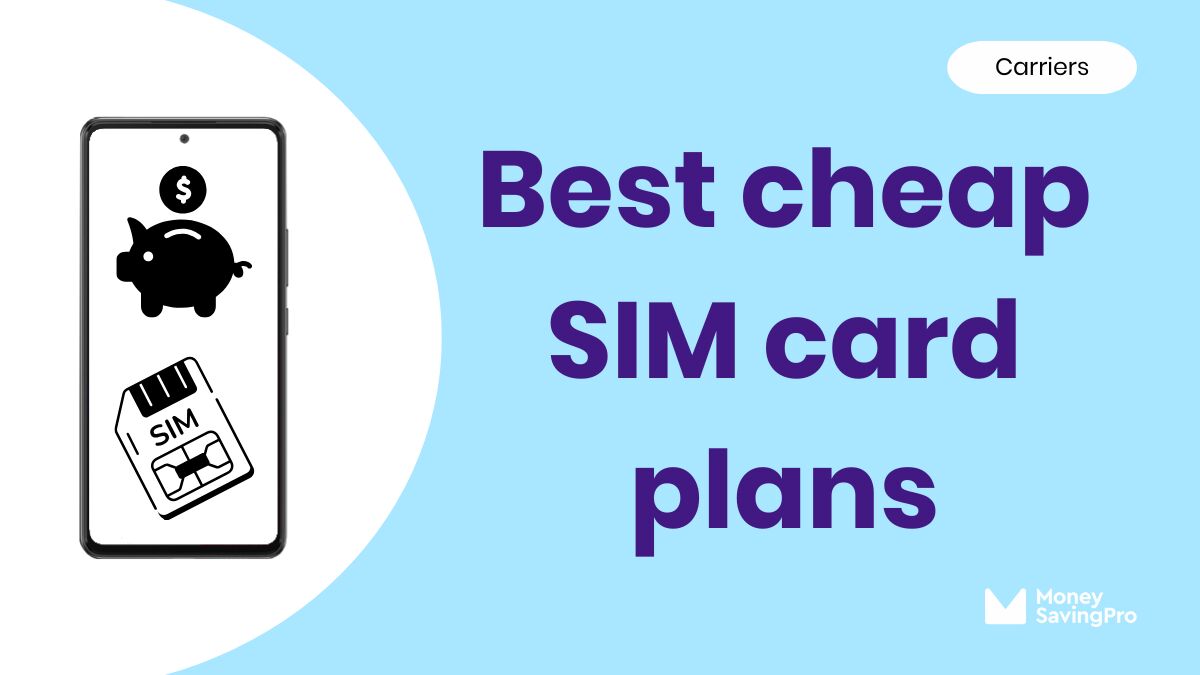 Best cheap SIM card plans in 2026