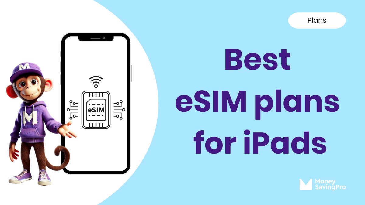 The best eSIM Plans for iPads in 2026