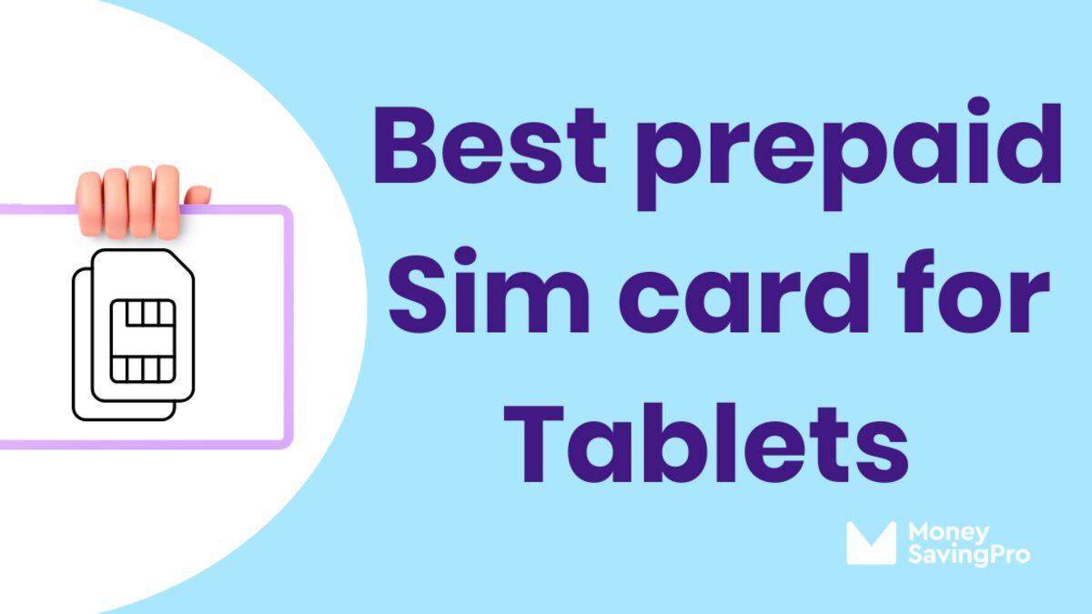 The best SIM Card for Tablets in 2026